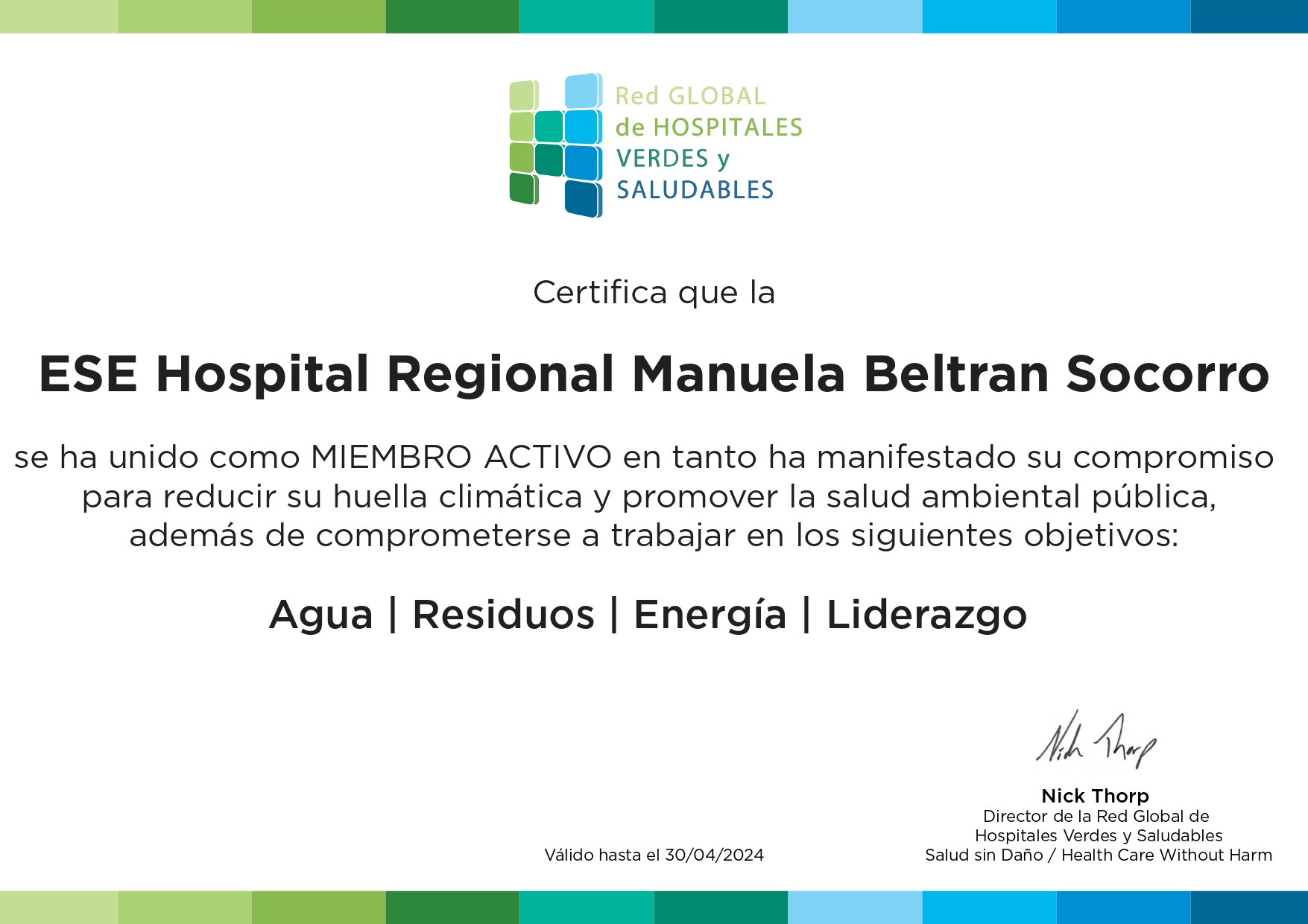 certificado entregado al hospital manuela beltran de la red de hospitales verdes